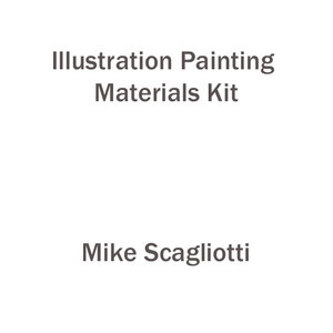 Mike Scagliotti: Illustration Painting Kit