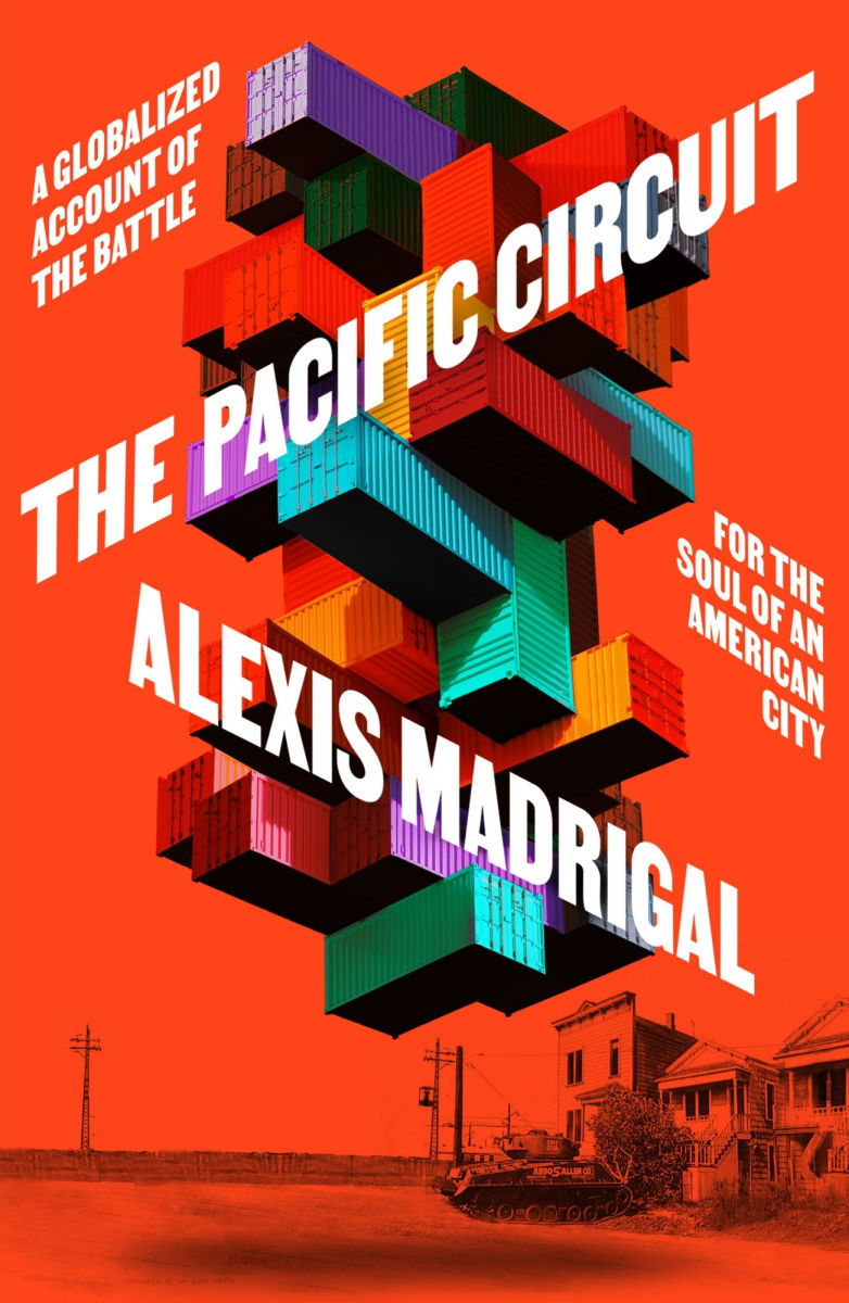 The Pacific Circuit by Alexis Madrigal