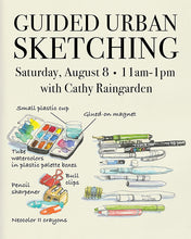 August 8: Guided Urban Sketching with Cathy Raingarden