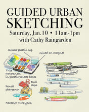 Guided Urban Sketching with Cathy Raingarden January 10 2026