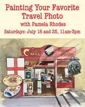 July 18 AND 25: Painting Your Favorite Travel Photo with Pamela Rhodes