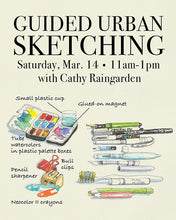 Guided Urban Sketching with Cathy Raingarden March 14, 2026