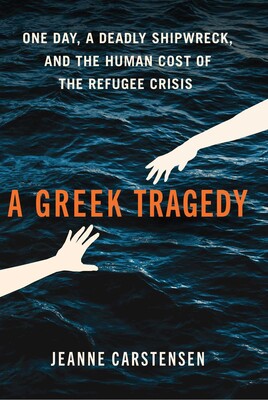 A Greek Tragedy by Jeanne Carstensen
