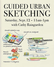 September 12: Guided Urban Sketching with Cathy Raingarden