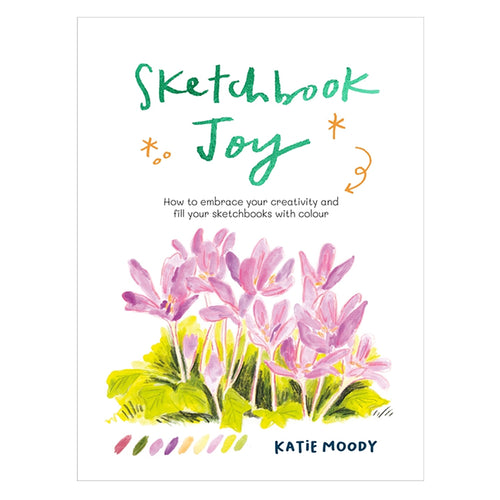 Sketchbook Joy by Katie Moody